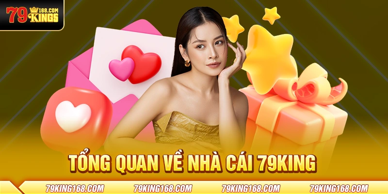 Tổng quan về nhà cái 79King