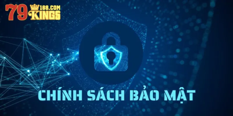 Chính sách bảo mật hiện đại - an toàn - nhanh chóng