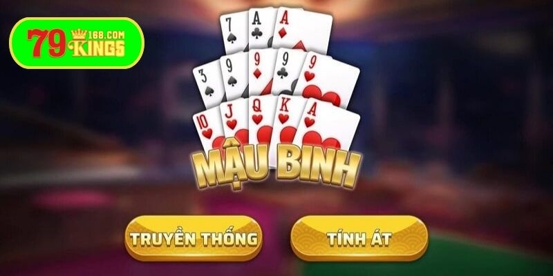 Cách chơi Mậu binh dễ hiểu